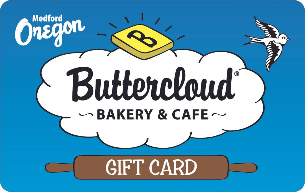 Buttercloud Bakery In-Store Physical Gift Cards (Redeemable ONLY In-Store)